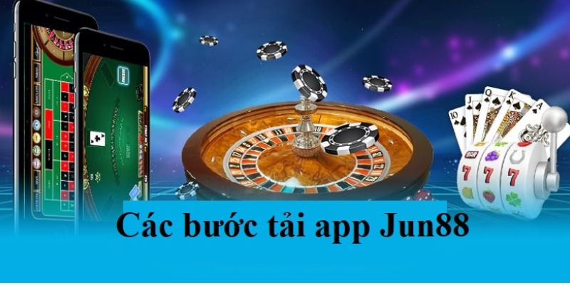 Các lợi ích từ việc tải app Jun88 cho người chơi