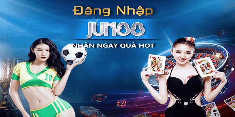 Đăng Nhập Jun88